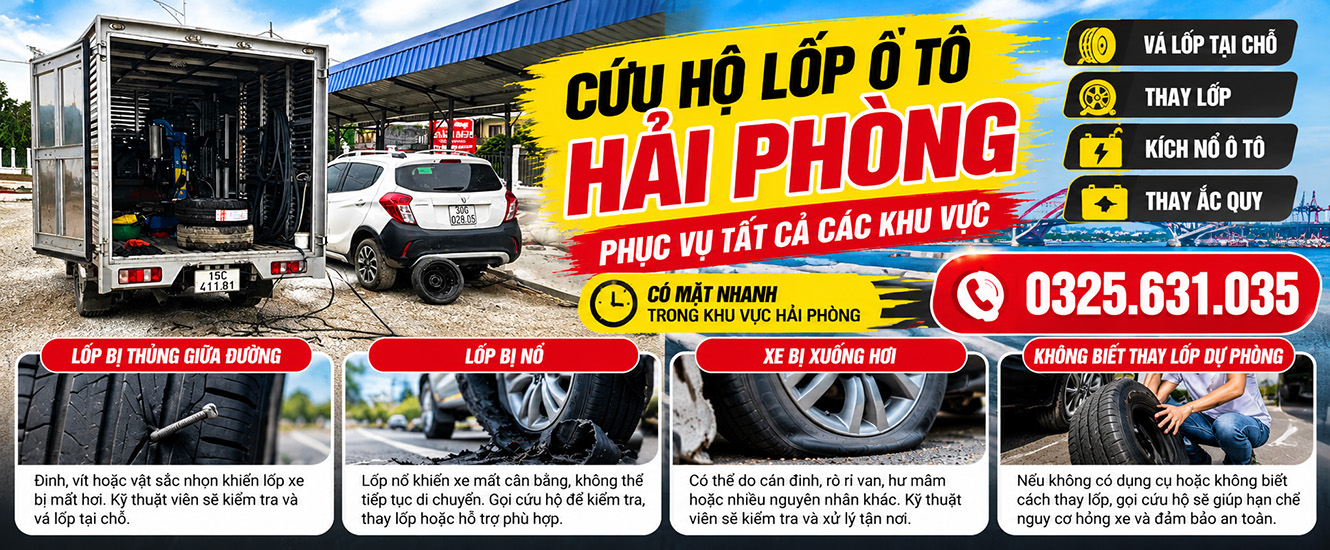 Khi nào cần gọi cứu hộ lốp tại Hải Phòng - Chiến Xuyên